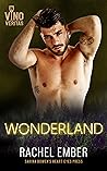 Wonderland by Rachel Ember