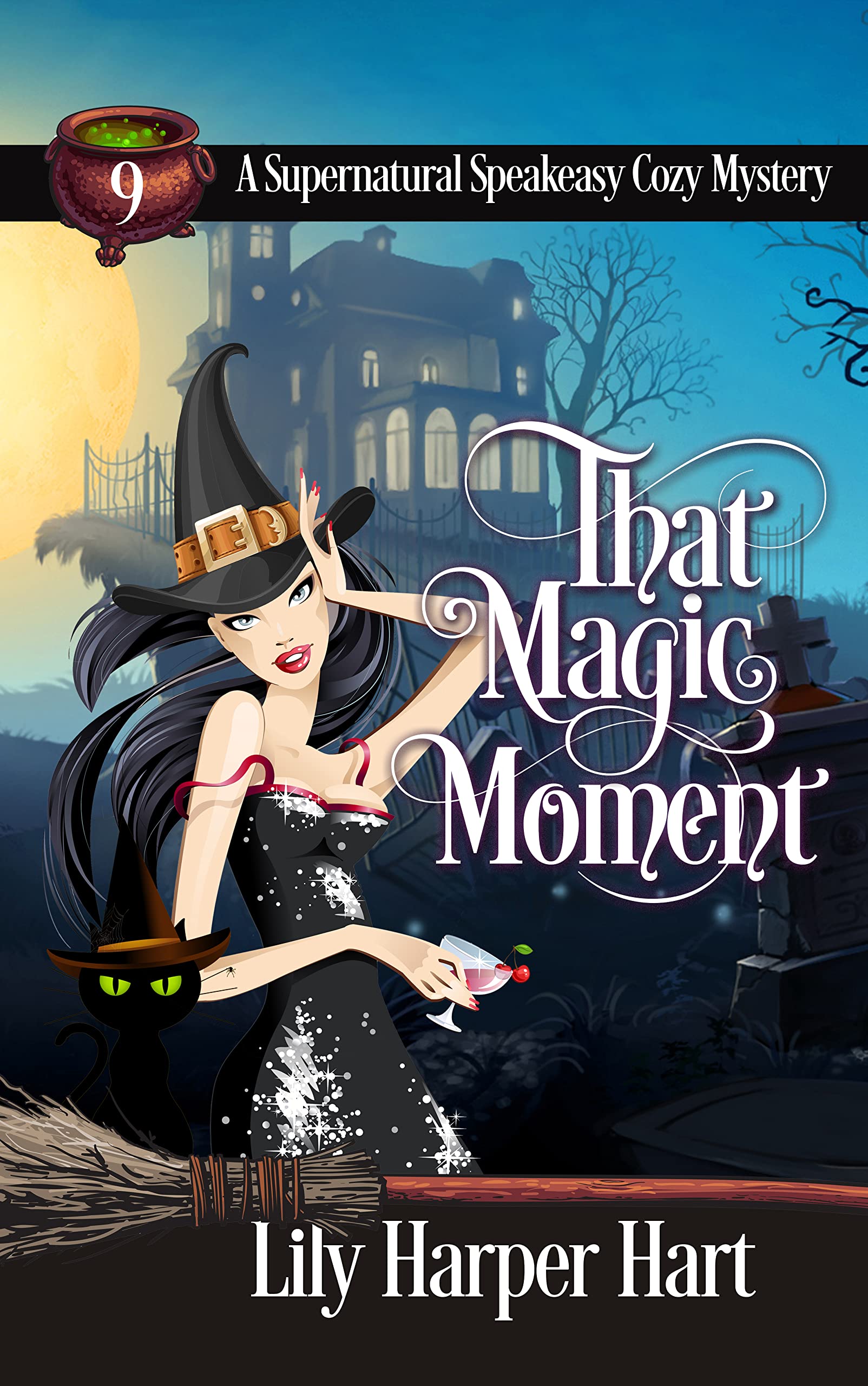 That Magic Moment (Supernatural Speakeasy, #9)