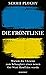 Die Frontlinie. Warum die Ukraine zum Schauplatz eines neuen Ost-West-Konflikts wurde