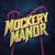Mockery Manor