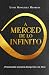 A MERCED DE LO INFINITO by Luigi Gonzalez