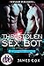 The Stolen Sex Bot (Big Bal...