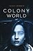 Colony World (The Elderon Chronicles)