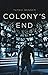 Colony's End (The Elderon Chronicles)