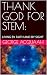 THANK GOD FOR STEM: LIVING ...