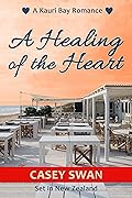 A Healing of the Heart