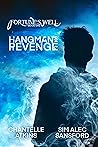 Fortune's Well, Book One: Hangman's Revenge