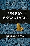 Un río encantado