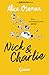 Nick & Charlie by Alice Oseman Nick & Charlie by Alice Oseman