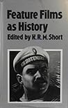Feature Films as History