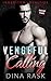 Vengeful Calling (Inherited Loyalties Book 2)