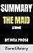 Summary: The Maid: A Novel by Nita Prose