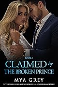 Claimed by The Broken Prince