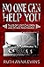 No One Can Help You: Tales of Lost Children and Other Nightmares