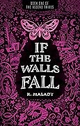 If the Walls Fall