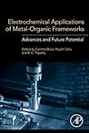 Electrochemical Applications of Metal-Organic Frameworks: Advances and Future Potential