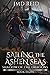 Sailing the Ashen Seas (Sha...