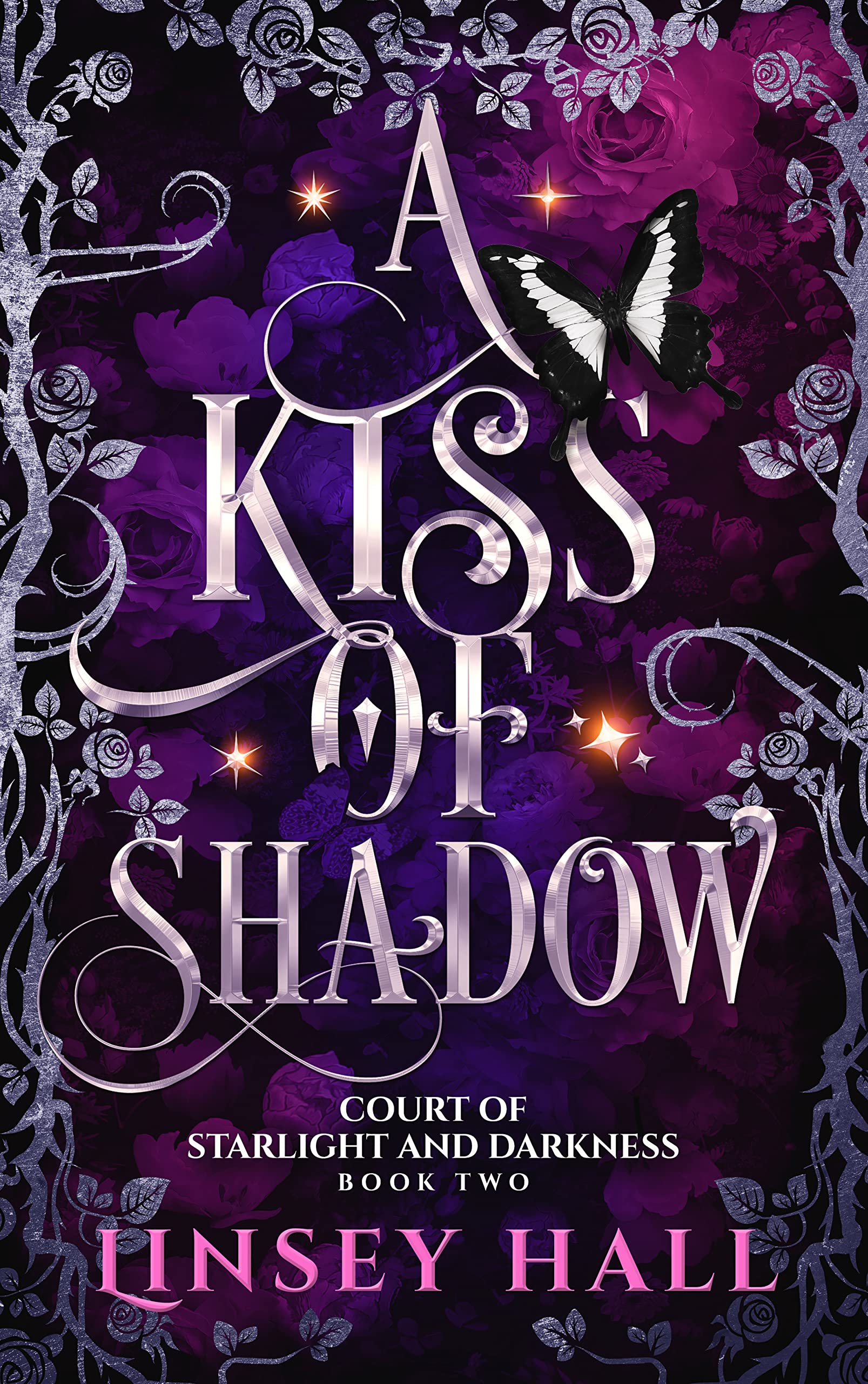 A Kiss of Shadow (Court of Starlight and Darkness, #2)
