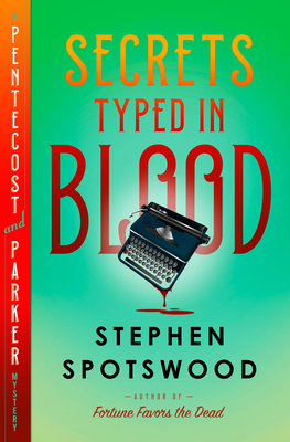 Secrets Typed in Blood (Pentecost and Parker #3)