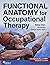 Functional Anatomy for Occu...