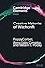Creative Histories of Witchcraft: France, 1790–1940 (Elements in Magic)