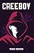 Creeboy (Lorimer YA Fiction Standalone)