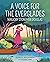 A Voice for the Everglades by Vicki Conrad