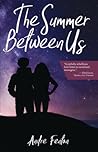 The Summer Between Us