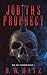 Judith's Prophecy (Big Sky ...