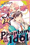 Phantom of the Idol, Vol. 1