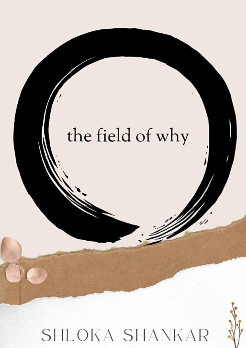 The Field of Why