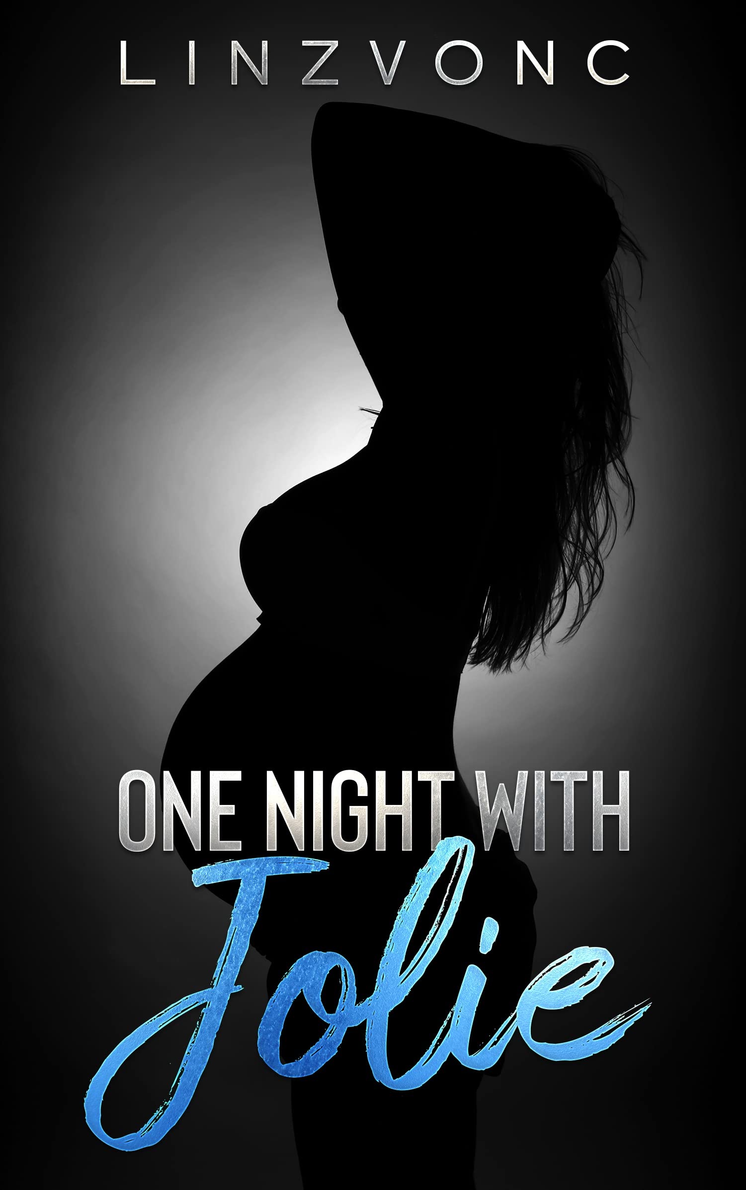 One Night With Jolie (Kindle Edition)