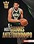 Meet Giannis Antetokounmpo:...