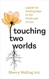 Touching Two Worl...
