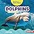 Dolphins: A First Look (Rea...