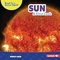 Sun: A First Look (Read about Space