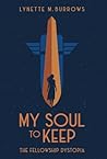 My Soul to Keep: ...