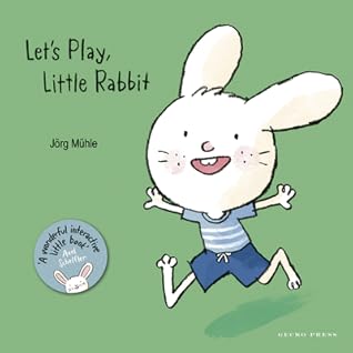 Let's Play, Little Rabbit by Jörg Mϋhle
