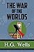 The War of the Worlds - The Original 1898 Classic (Reader's Library Classics)