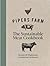 Pipers Farm Sustainable Meat Cookbook by Abby Allen
