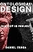 Ontological Design by Daniel Fraga