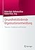 Gesundheitsfördernde Organisationsentwicklung by Rahim Hajji