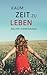 Kaum Zeit zu leben