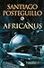 Africanus by Santiago Posteguillo