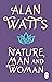 Nature, Man and Woman