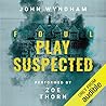 Foul Play Suspected by John Wyndham