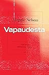 Vapaudesta: Neljä...
