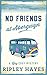 No Friends in Abergwyn (Tud...