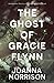 The Ghost of Gracie Flynn