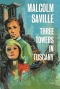 Three Towers in Tuscany